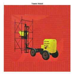 Manufacturers Exporters and Wholesale Suppliers of Tower Hoist Surat Gujarat